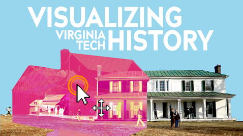 Thumbnail for entry Visualizing Virginia Tech History