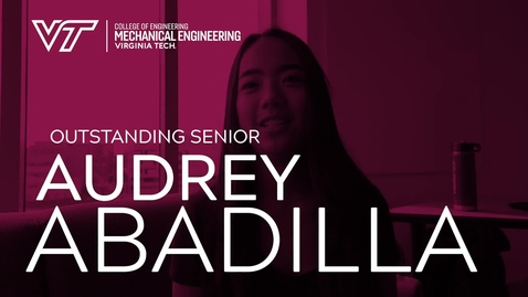 Thumbnail for entry Mechanical Engineering Outstanding Senior: Audrey Abadilla