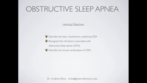 Thumbnail for entry Obstructive Sleep Apnea