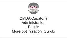 Go to More optimization and Gurobi - Capstone admin part 9 with duration: 15 minutes, 19 seconds
