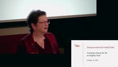 Go to Sesquicentennial HokieTalk: Creating a Home for All at Virginia Tech with duration: 57 minutes, 41 seconds