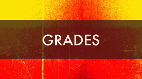 Thumbnail for entry Grades