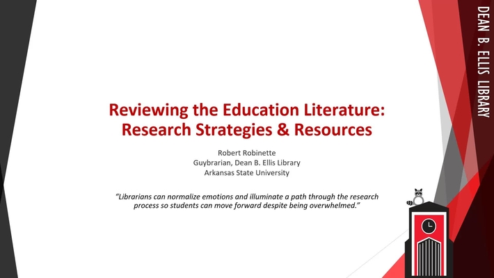 Reviewing the Education Literature: Research Strategies &amp; Resources