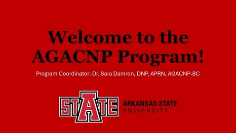 Thumbnail for Welcome AGACNP Orientation Program Video Damron