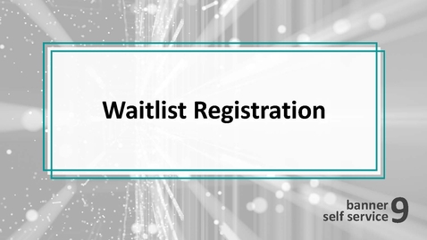 Thumbnail for Waitlist Registration