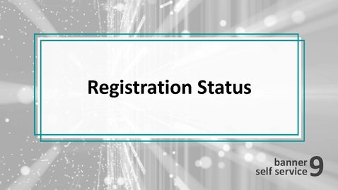 Thumbnail for Registration Status