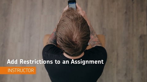Thumbnail for D2L Assignments - Add Restrictions to an Assignment - Instructor