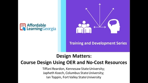 Thumbnail for entry Using OER and No-Cost Resources in Course Design