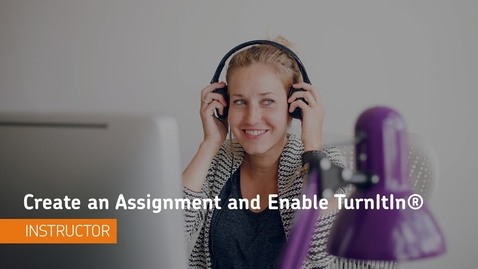 Thumbnail for D2L Assignments - Create an Assignment and Enable TurnItIn® - Instructor
