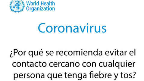 Miniatura para ¿Por qué se recomienda evitar el contacto cercano con cualquier persona que tenga fiebre y tos?