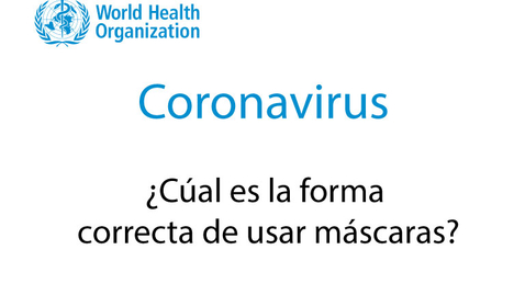 Miniatura para ¿Cúal es la forma correcta de usar máscaras?