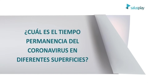 Miniatura para ¿Cuál es el tiempo de permanencia coronavirus en superficies?