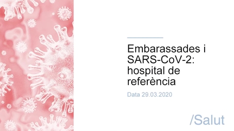 Miniatura para Embarassades i SARS-CoV-2 - hospital de referència