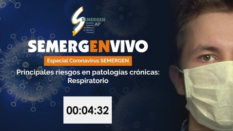 Miniatura para la entrada Especial coronavirus SEMERGEN - Principales riesgos en Patologías Crónicas - Respiratorio