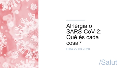Miniatura para Al·lèrgia o SARS-CoV-2 - Què és cada cosa