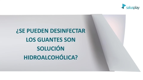 Miniatura para ¿Desinfección de los guantes con solución hidroalcohólica?