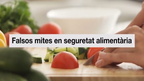 Miniatura para Falsos mites en seguretat alimentària