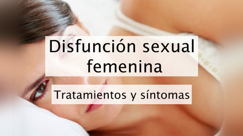 Miniatura para Disfunción sexual femenina
