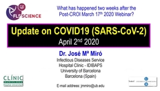 Ir a Actualización sobre la situación de la COVID-19 _ Dr. Josep Maria Miró - 03_abril_2020 con una duración de 36 minutos, 42 segundos