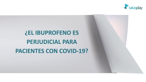 Miniatura para ¿El ibuprofeno es perjuducial para personas con COVID-19?