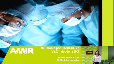 Miniatura para Especial coronavirus (COVID-19) - Visión desde la UCI _ Sandra Tejado