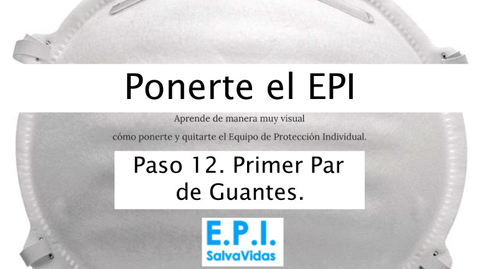 Miniatura para Ponerte el E.P.I. - Paso 12 - Primer Par de Guantes