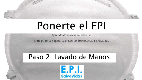 Miniatura para Ponerte el E.P.I. - Paso 02  - Lavado de Manos.