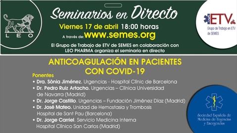 Miniatura para Seminarios en Directo - Anticoagulación en Pacientes con COVID-19