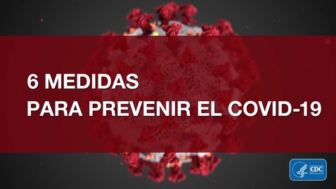 Miniatura para 6 medidas para prevenir el COVID-19