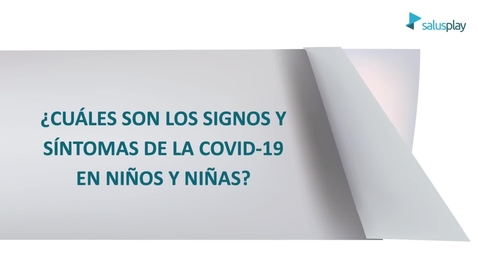 Miniatura para la entrada ¿Cuáles son los signos y síntomas del covid-19 en niños?