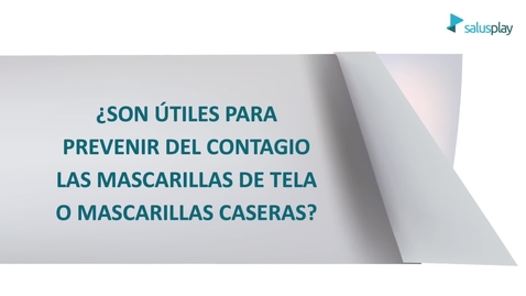 Miniatura para la entrada ¿Son útiles para prevenir contagio mascarillas tela o mascarillas caseras?