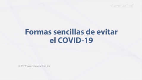 Miniatura para Formas sencillas de evitar el coronavirus