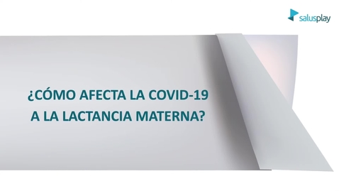Miniatura para la entrada ¿La Covid 19 afecta a la lactancia materna?