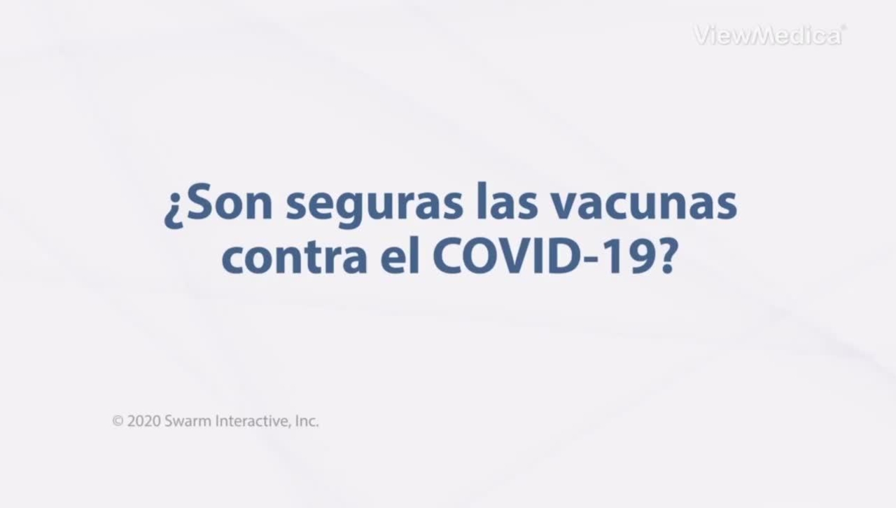 ¿Son seguras las vacunas contra el COVID-19?