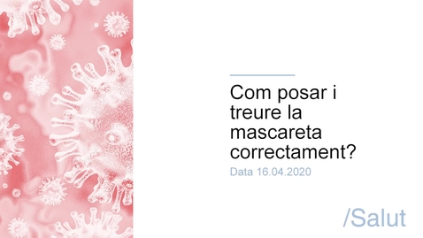 Miniatura para Com posar i treure la mascareta correctament