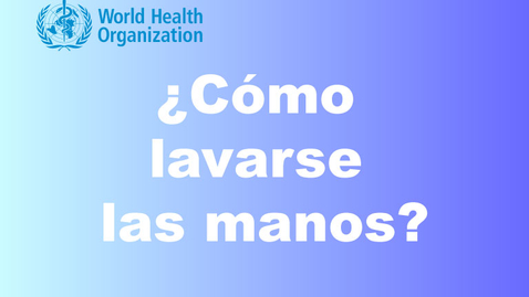 Miniatura para ¿Cómo lavarse las manos?