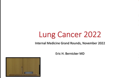 Thumbnail for Medicine Grand Rounds with Dr. Eric Bernicker