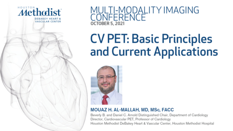 Thumbnail for entry DeBakey Multi-Modality Imaging Conference 10.05.21