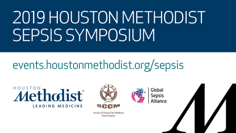 Thumbnail for entry Sepsis Symposium 2019