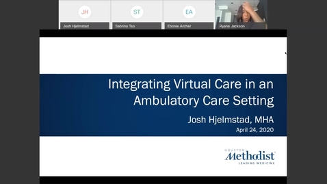 Thumbnail for entry Integrating Virtual Care in an Ambulatory Care Setting with Josh Hjelmstad, MHA 04.24.20