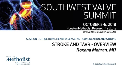 Thumbnail for Stroke and TAVR Overview
