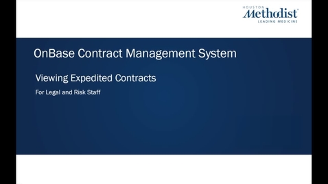 Thumbnail for OnBase Viewing Expedited Contracts Module 6
