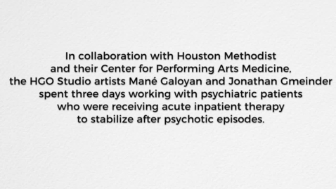 Thumbnail for Houston Methodist, Houston Grand Opera Collaboration