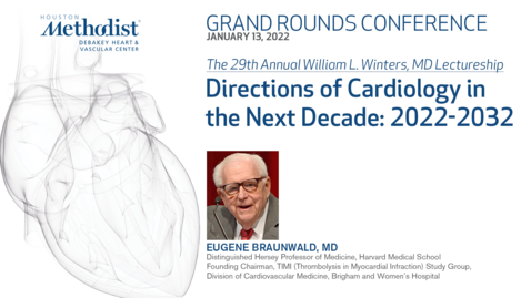 Thumbnail for entry DeBakey Grand Rounds 01.13.22