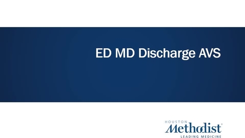 Thumbnail for entry ED MD Discharge AVS 2