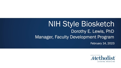 Thumbnail for 2.14.23 Intro to NIH Biosketch CV Development