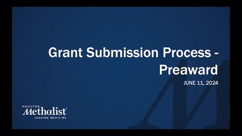 Thumbnail for Grant Submission Process – Preaward