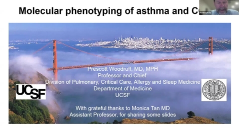 Thumbnail for entry Medicine Grand Rounds with PRESCOTT G. WOODRUFF, MD ,MPH,  UNDERSTAND OVERLAP IN THE BIOLOGY OF ASTHMA AND COPD