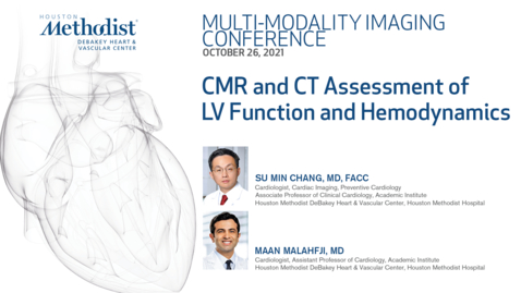 Thumbnail for entry CMR and CT Assessment of LV Function and Hemodynamics 10.26.21