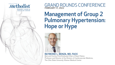 Thumbnail for DeBakey Grand Rounds 02.17.22